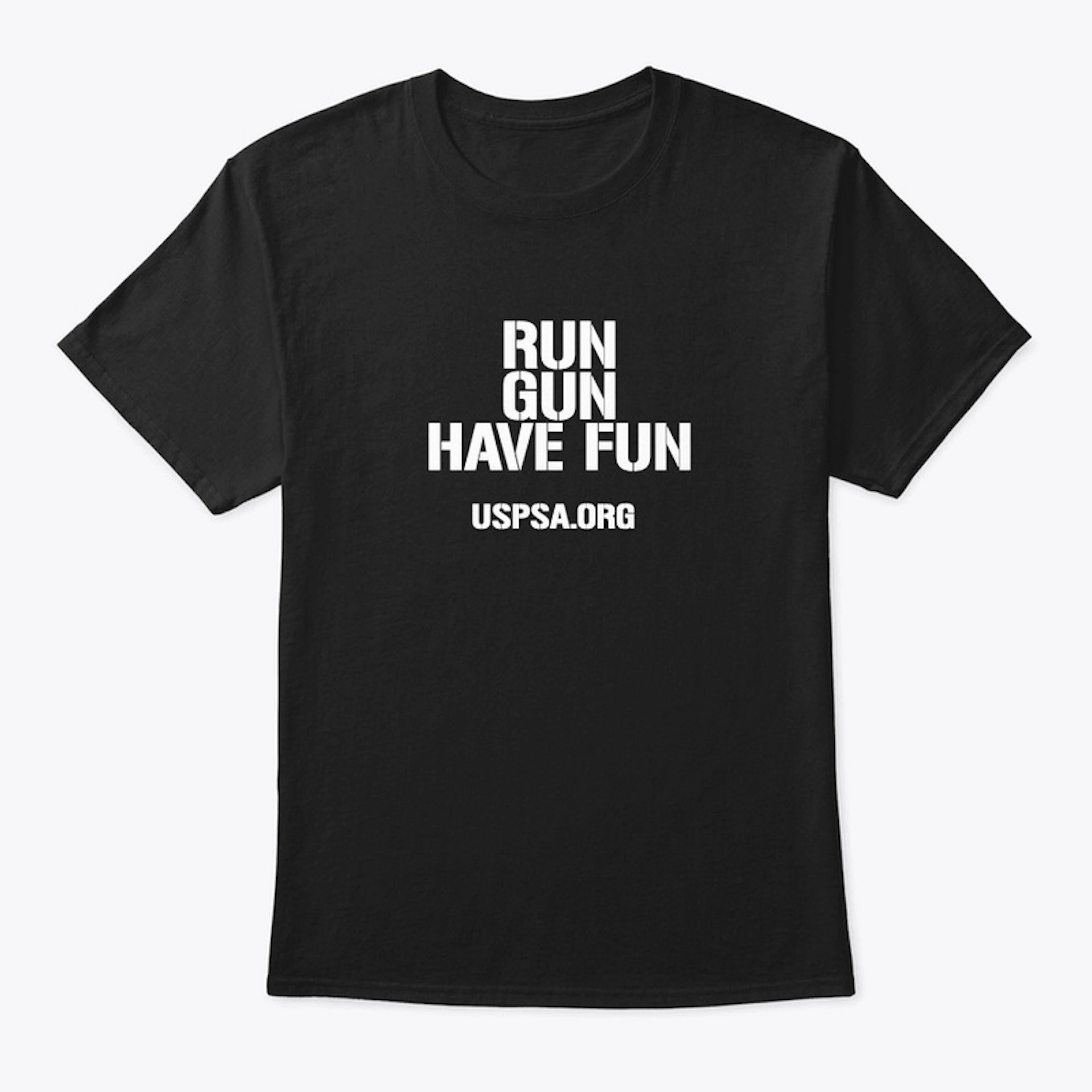 Run, Gun, & Have Fun!
